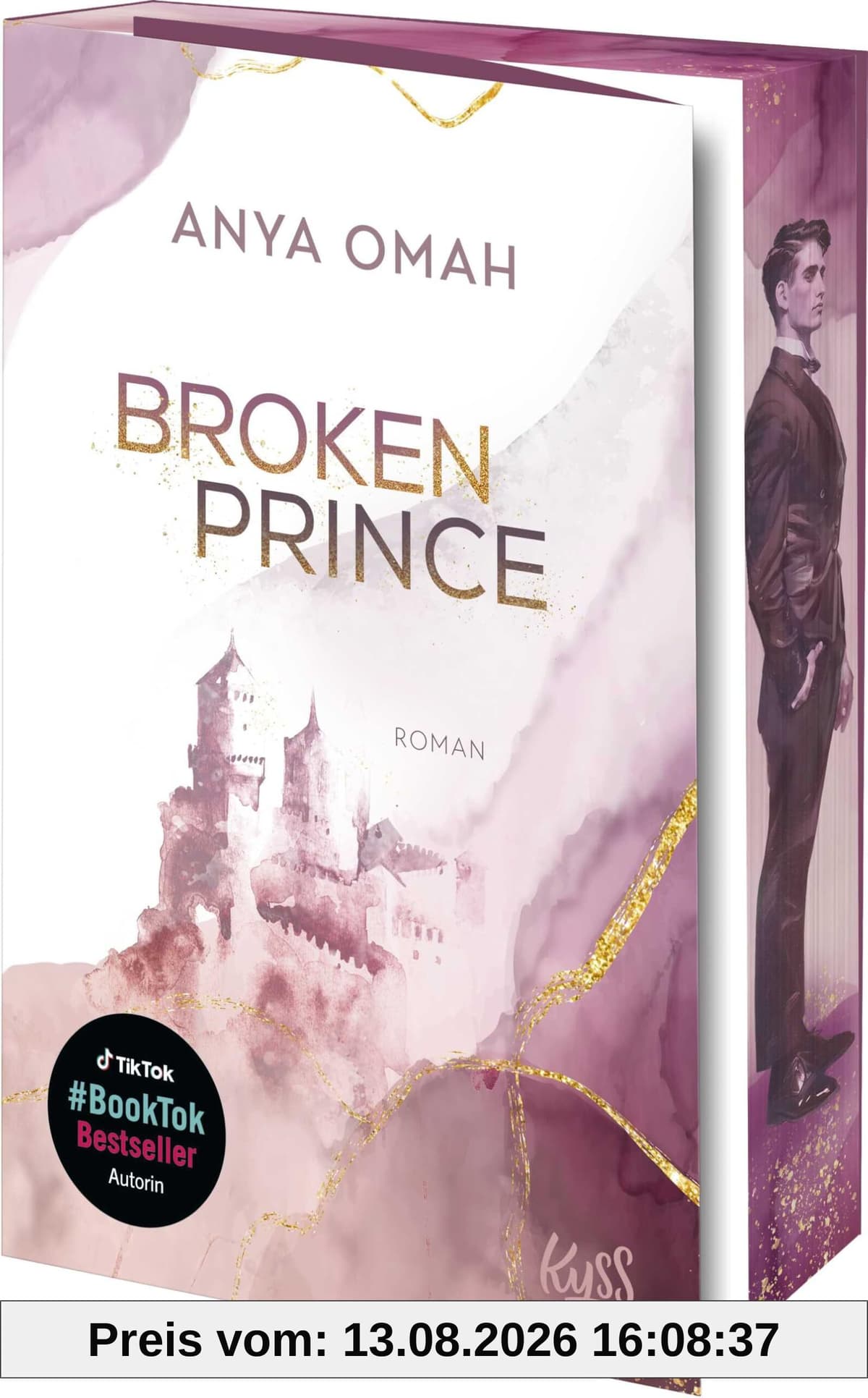 Broken Prince: Royal Romance von Spiegel-Bestsellerautorin Anya Omah – mit limitiertem Farbschnitt! (Northern-Royals-Dilogie, Band 2)