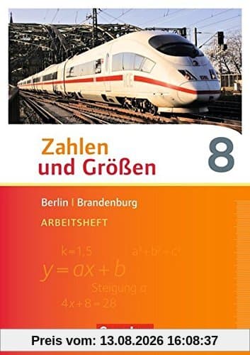 Zahlen und Größen - Berlin und Brandenburg / 8. Schuljahr - Arbeitsheft