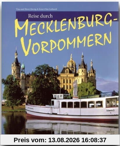 Reise durch MECKLENBURG-VORPOMMERN - Ein Bildband mit 170 Bildern - STÜRTZ Verlag