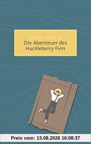 Die Abenteuer des Huckleberry Finn (Reclam Taschenbuch)