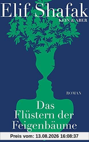Das Flüstern der Feigenbäume