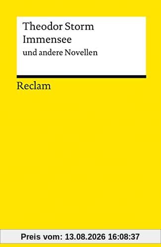 Immensee und andere Novellen (Reclams Universal-Bibliothek)