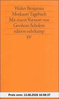 Moskauer Tagebuch (edition suhrkamp)