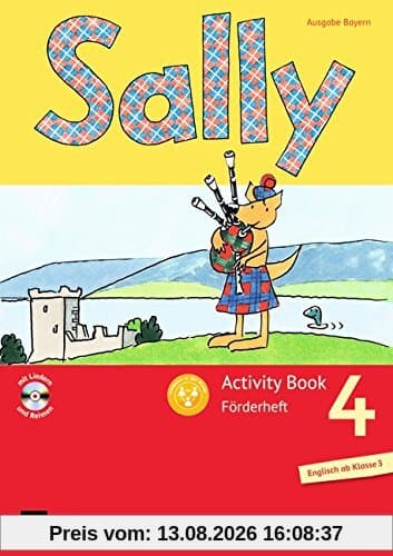 Sally - Allgemeine Ausgabe (Neubearbeitung) - Englisch ab Klasse 3: 4. Schuljahr - Activity Book: Förderheft mit Audio-CD: Mit Portfolioheft