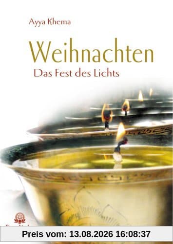 Weihnachten. Das Fest des Lichts aus buddhistischer Sicht