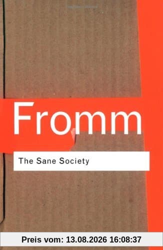 Sane Society (Routledge Classics)