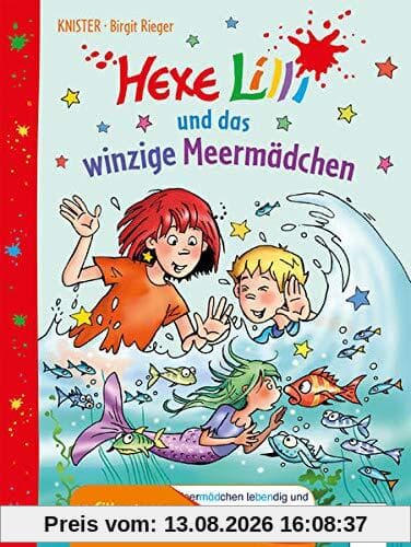 Hexe Lilli und das Meermädchen: Mit Silbentrennung zum leichteren Lesenlernen