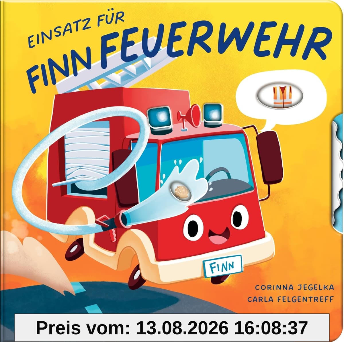 Einsatz für Finn Feuerwehr: Interaktives Pappbilderbuch mit buntem Farbschnitt und einer hochwertigen Drehscheibe für Feuerwehrfans ab 2 Jahren (Kleine Fahrzeuge, großer Tag)