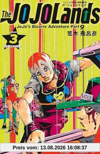 The Jojolands : Jojo's bizarre adventure. Vol. 3. S'enrichir