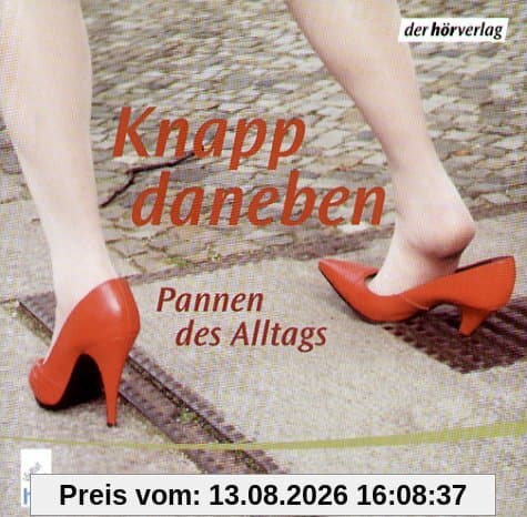 Knapp daneben. CD. . Pannen des Alltags