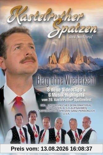 Kastelruther Spatzen - Berg ohne Wiederkehr