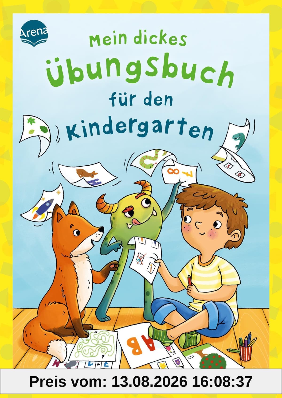 Mein dickes Übungsbuch für den Kindergarten: 160 Rätsel und Übungen für Kinder ab 4 Jahren (Kleine Rätsel und Übungen für Kindergartenkinder)