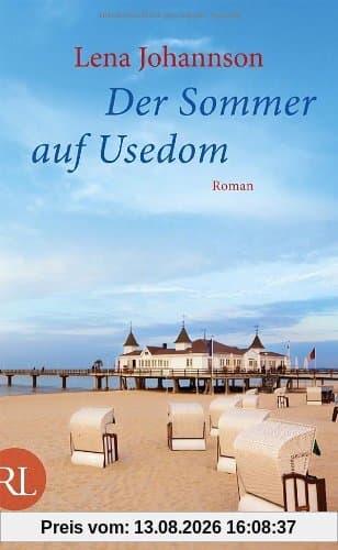Der Sommer auf Usedom: Roman