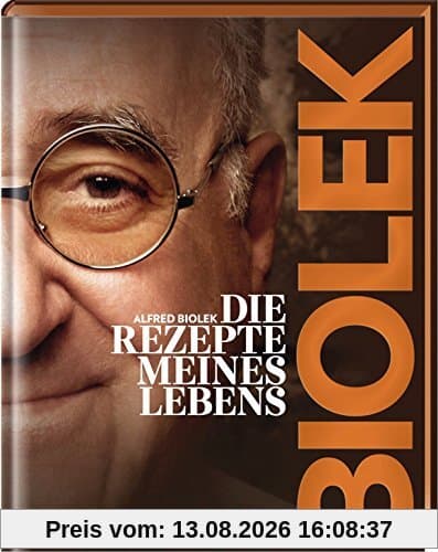 Biolek: Die Rezepte meines Lebens