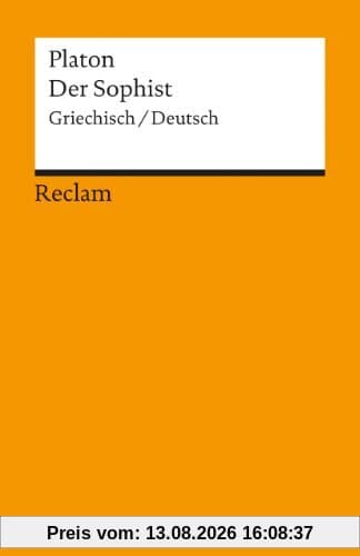 Der Sophist: Griechisch/Deutsch