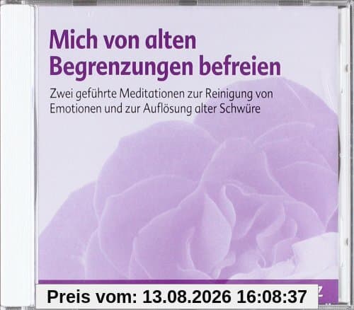Mich von alten Begrenzungen befreien: Zwei geführte Meditationen zur Reinigung von Emotionen und Auflösung alter Schwüre: Zwei gefÃ1/4hrte Meditationen ... von Emotionen und Auflösung alter SchwÃ1/4re