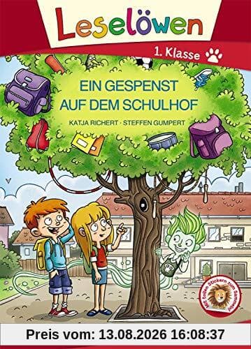 Leselöwen 1. Klasse - Ein Gespenst auf dem Schulhof: Erstlesebuch Kinder ab 6 Jahre - Mit Großbuchstaben für Leseanfänger