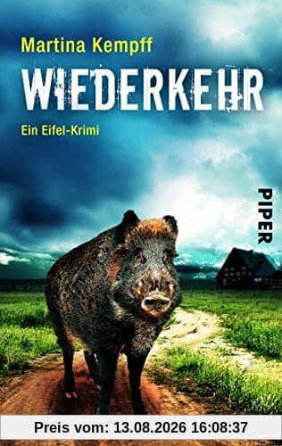 Wiederkehr: Ein Eifel-Krimi (Eifelkrimis, Band 6)