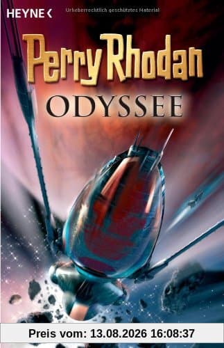 Perry Rhodan Odyssee. 6 Romane in einem Band