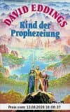 Kind der Prophezeiung: Die Belgariad-Saga, Bd. 1