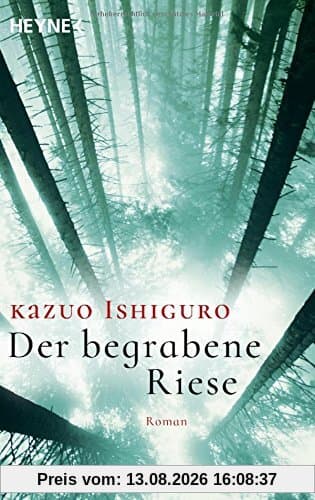 Der begrabene Riese: Roman