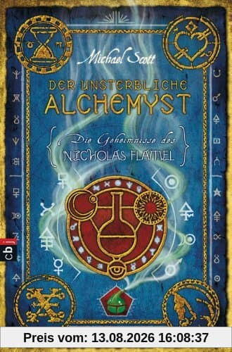 Die Geheimnisse des Nicholas Flamel - Der unsterbliche Alchemyst: Band 1