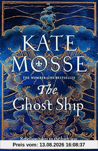 The Ghost Ship: An Epic Historical Novel from the Number One Bestselling Author (The Joubert Family Chronicles)