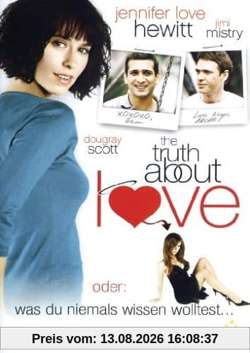 The Truth about Love - oder: was du niemals wissen wolltest...