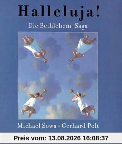 Halleluja! Die Bethlehem-Saga