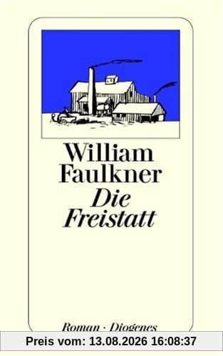 Die Freistatt.