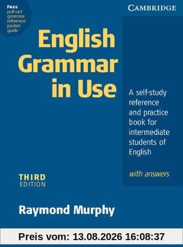 English grammar in use : a self-study reference and pratice book for intermediate students of English, with answers