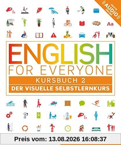 English for Everyone 2: Der visuelle Selbstlernkurs / Kursbuch