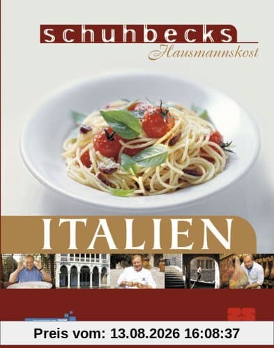 Schuhbecks Hausmannskost Italien