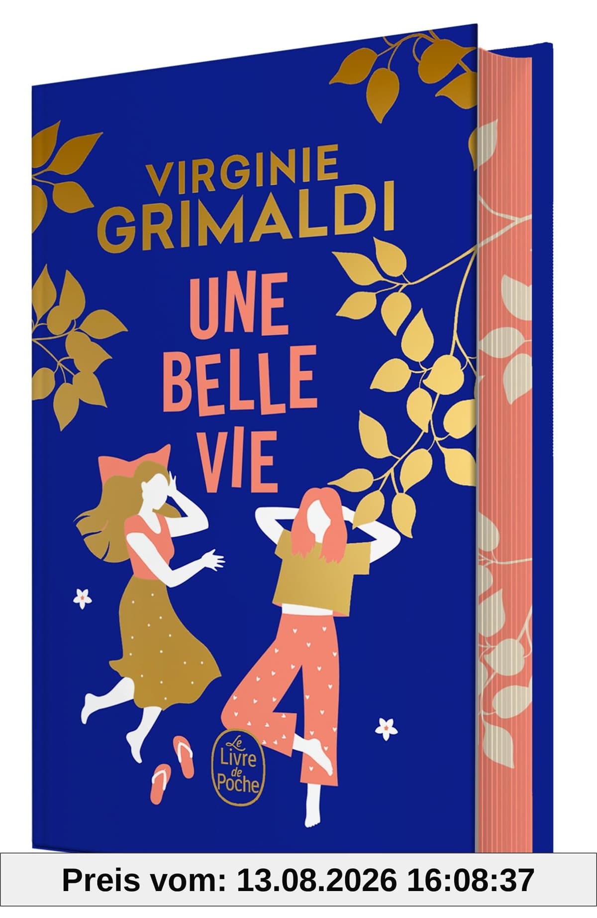 Une belle vie