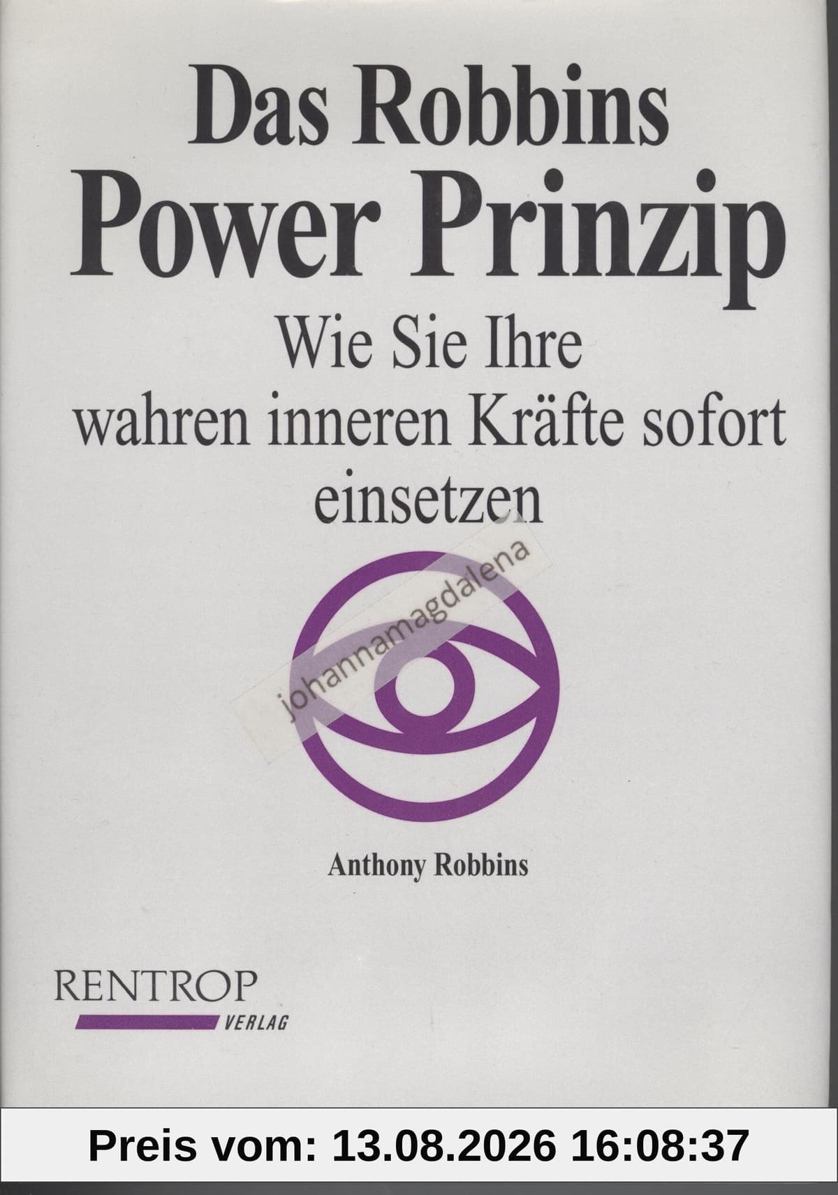Das Robbins Power Prinzip