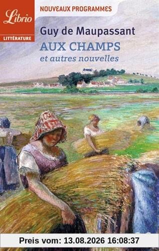 Aux champs : et autres nouvelles
