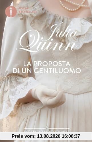 La proposta di un gentiluomo. Serie Bridgerton (Vol. 3) (Oscar bestsellers)