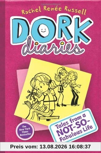 Dork Diaries: Tales from a Not-So-Fabulous Life