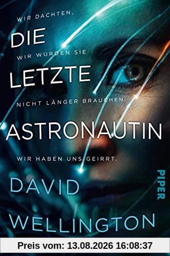 Die letzte Astronautin: Roman
