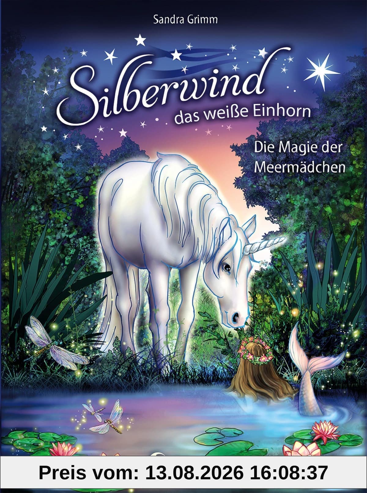 Silberwind, das weiße Einhorn (Band 10) - Die Magie der Meermädchen