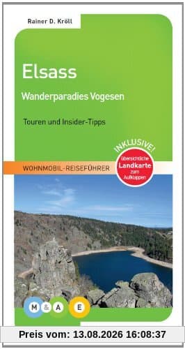 Elsass - Wanderparadies Vogesen - mobil & aktiv erleben - Wohnmobil-Reiseführer