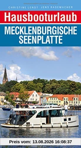 Hausbooturlaub Mecklenburgische Seenplatte
