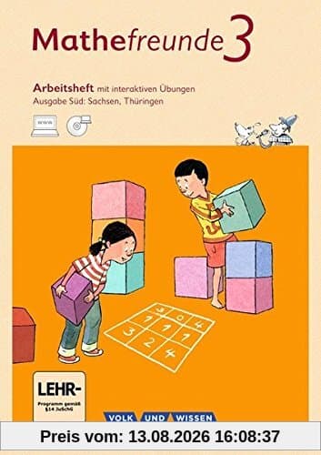 Mathefreunde - Süd - Neubearbeitung 2015: 3. Schuljahr - Arbeitsheft mit Übungssoftware: Mit interaktiven Übungen