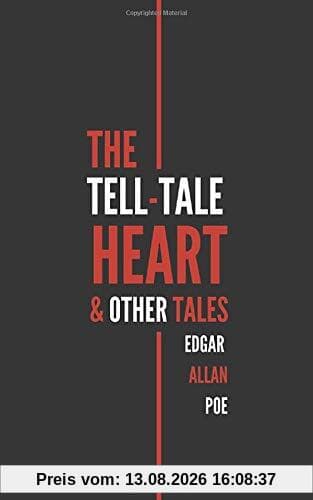 The Tell-Tale Heart & Other Tales
