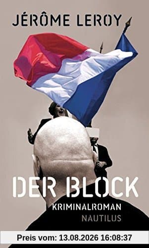 Der Block: Kriminalroman