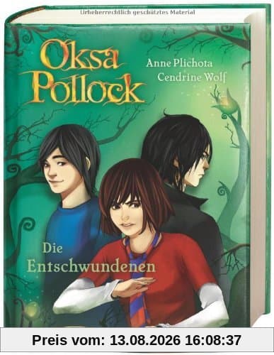 Oksa Pollock. Die Entschwundenen: Band 2
