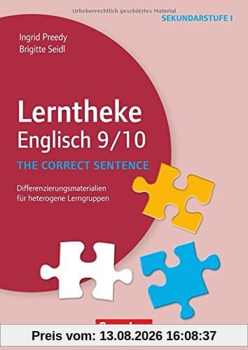 Lerntheke - Englisch / The correct sentence: 9/10: Differenzierungsmaterialien für heterogene Lerngruppen. Kopiervorlagen
