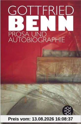 Prosa und Autobiographie: In der Fassung der Erstdrucke