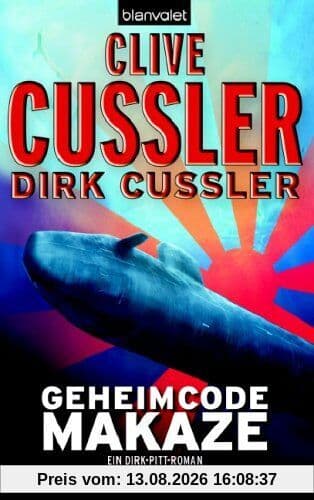 Geheimcode Makaze. Ein Dirk-Pitt-Roman
