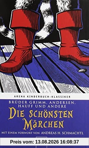 Die schönsten Märchen: Arena Kinderbuch-Klassiker
